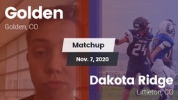 Matchup: Golden  vs. Dakota Ridge  2020