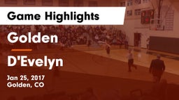 Golden  vs D'Evelyn  Game Highlights - Jan 25, 2017