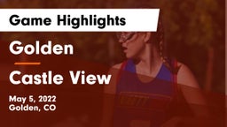 Golden  vs Castle View  Game Highlights - May 5, 2022