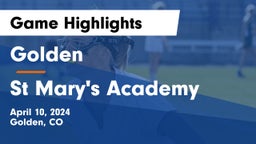 Golden  vs St Mary's Academy Game Highlights - April 10, 2024