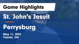 St. John's Jesuit  vs Perrysburg  Game Highlights - May 11, 2022