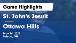 St. John's Jesuit  vs Ottawa Hills  Game Highlights - May 26, 2022