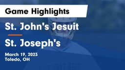 St. John's Jesuit  vs St. Joseph's  Game Highlights - March 19, 2023