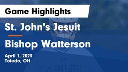 St. John's Jesuit  vs Bishop Watterson  Game Highlights - April 1, 2023