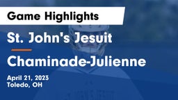 St. John's Jesuit  vs Chaminade-Julienne  Game Highlights - April 21, 2023