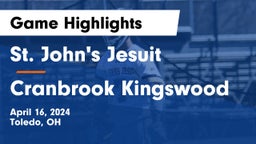 St. John's Jesuit  vs Cranbrook Kingswood  Game Highlights - April 16, 2024