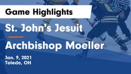 St. John's Jesuit  vs Archbishop Moeller  Game Highlights - Jan. 9, 2021