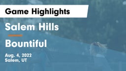 Salem Hills  vs Bountiful  Game Highlights - Aug. 4, 2022