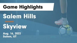 Salem Hills  vs Skyview  Game Highlights - Aug. 16, 2022