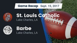 Recap: St. Louis Catholic  vs. Barbe  2017