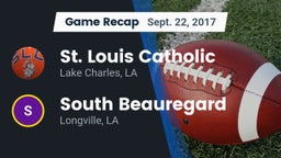 Recap: St. Louis Catholic  vs. South Beauregard  2017