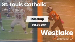 Matchup: St. Louis Catholic vs. Westlake  2017