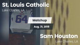 Matchup: St. Louis Catholic vs. Sam Houston  2018