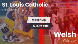 Matchup: St. Louis Catholic vs. Welsh  2019
