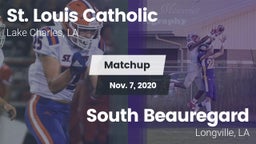 Matchup: St. Louis Catholic vs. South Beauregard  2020