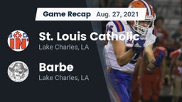 Recap: St. Louis Catholic  vs. Barbe  2021
