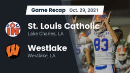 Recap: St. Louis Catholic  vs. Westlake  2021