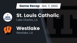 Recap: St. Louis Catholic  vs. Westlake  2022
