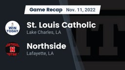 Recap: St. Louis Catholic  vs. Northside  2022