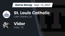 Recap: St. Louis Catholic  vs. Vidor  2023