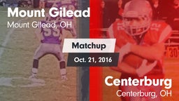 Matchup: Mount Gilead High vs. Centerburg  2016