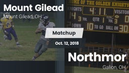 Matchup: Mount Gilead High vs. Northmor  2018