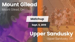 Matchup: Mount Gilead High vs. Upper Sandusky  2019