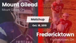 Matchup: Mount Gilead High vs. Fredericktown  2019