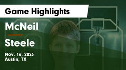 McNeil  vs Steele  Game Highlights - Nov. 16, 2023