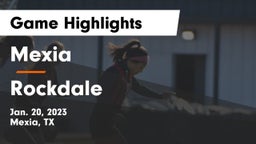 Mexia  vs Rockdale  Game Highlights - Jan. 20, 2023