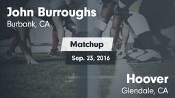 Matchup: John Burroughs High vs. Hoover  2016
