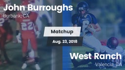 Matchup: John Burroughs High vs. West Ranch  2018