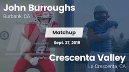 Matchup: John Burroughs High vs. Crescenta Valley  2019