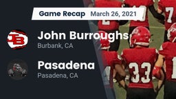 Recap: John Burroughs  vs. Pasadena  2021