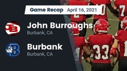 Recap: John Burroughs  vs. Burbank  2021