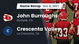 Recap: John Burroughs  vs. Crescenta Valley  2021