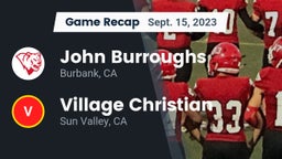 Recap: John Burroughs  vs. Village Christian  2023