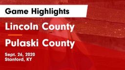 Lincoln County  vs Pulaski County  Game Highlights - Sept. 26, 2020