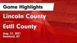 Lincoln County  vs Estll County Game Highlights - Aug. 21, 2021