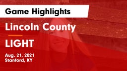 Lincoln County  vs LIGHT Game Highlights - Aug. 21, 2021