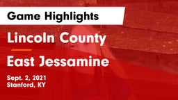 Lincoln County  vs East Jessamine Game Highlights - Sept. 2, 2021