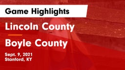 Lincoln County  vs Boyle County  Game Highlights - Sept. 9, 2021