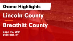 Lincoln County  vs Breathitt County  Game Highlights - Sept. 25, 2021