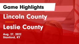 Lincoln County  vs Leslie County  Game Highlights - Aug. 27, 2022