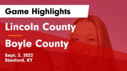 Lincoln County  vs Boyle County  Game Highlights - Sept. 3, 2022