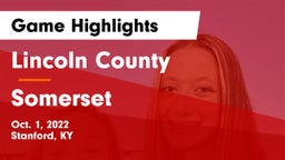 Lincoln County  vs Somerset  Game Highlights - Oct. 1, 2022