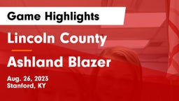 Lincoln County  vs Ashland Blazer  Game Highlights - Aug. 26, 2023