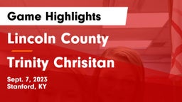 Lincoln County  vs Trinity Chrisitan Game Highlights - Sept. 7, 2023