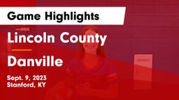 Lincoln County  vs Danville  Game Highlights - Sept. 9, 2023