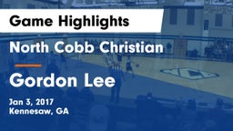 North Cobb Christian  vs Gordon Lee  Game Highlights - Jan 3, 2017